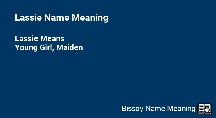 Lassie Name Meaning