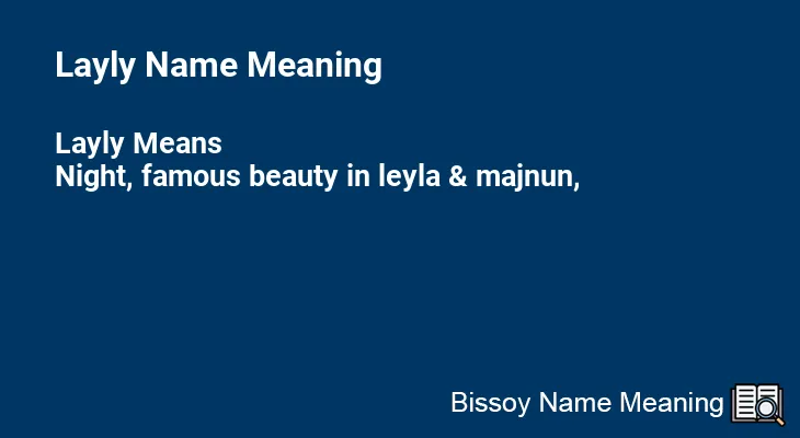 Layly Name Meaning