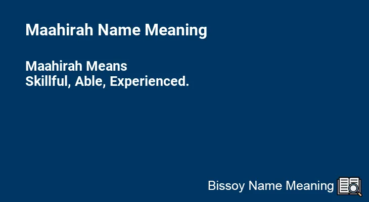 Maahirah Name Meaning