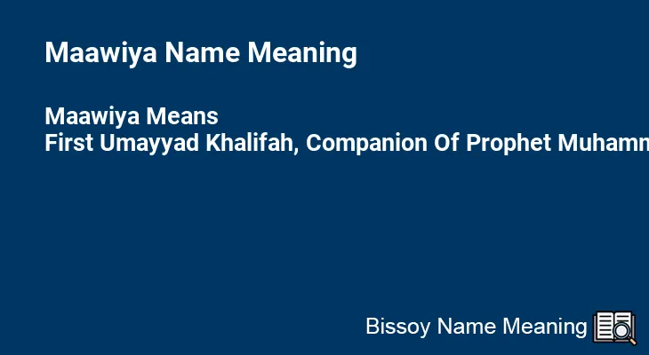 Maawiya Name Meaning