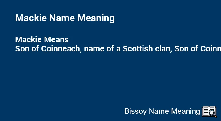 Mackie Name Meaning