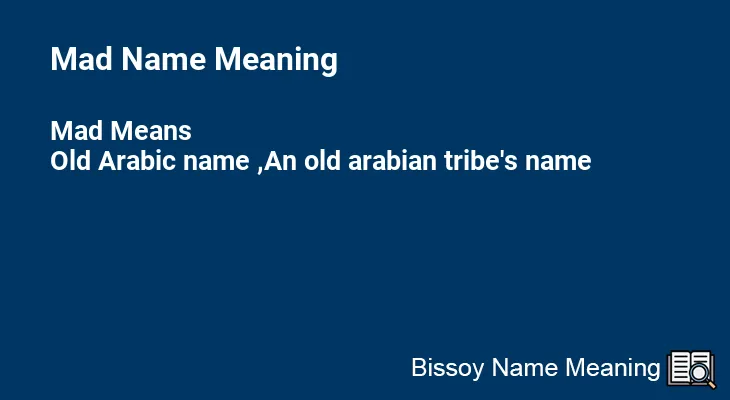 Mad Name Meaning