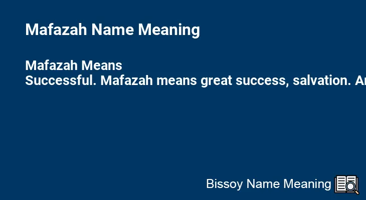 Mafazah Name Meaning