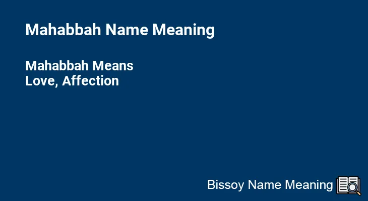 Mahabbah Name Meaning