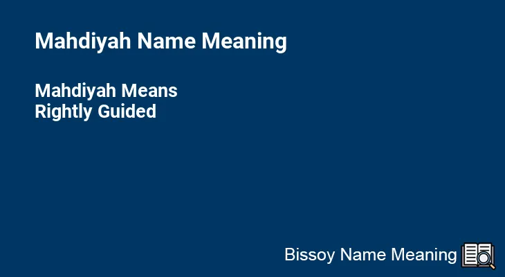 Mahdiyah Name Meaning