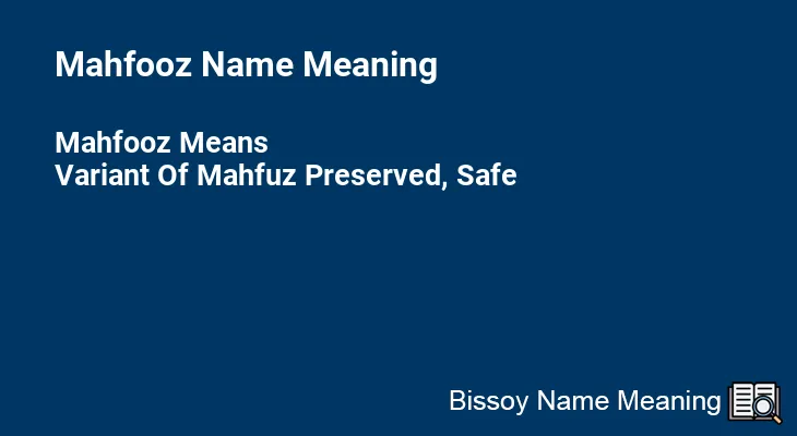 Mahfooz Name Meaning
