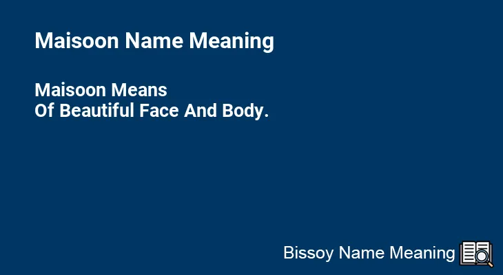 Maisoon Name Meaning