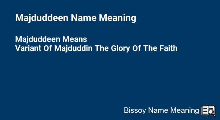Majduddeen Name Meaning
