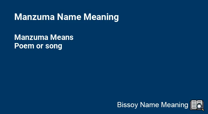 Manzuma Name Meaning