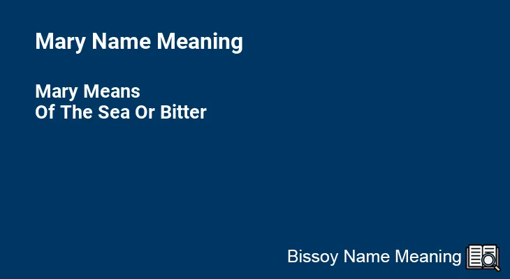 Mary Name Meaning