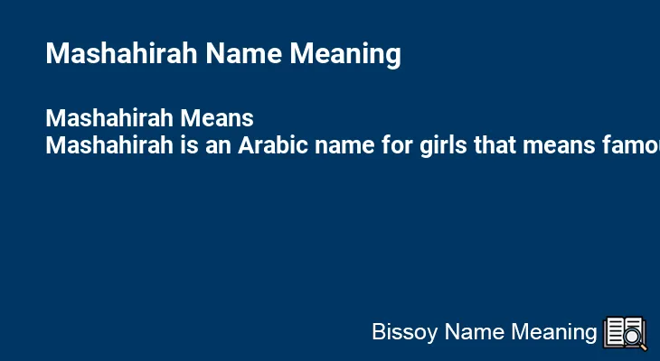 Mashahirah Name Meaning