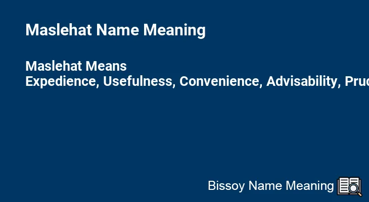 Maslehat Name Meaning