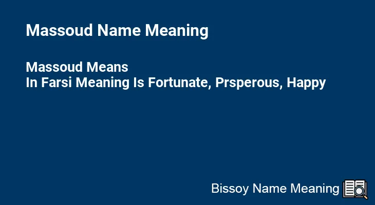 Massoud Name Meaning