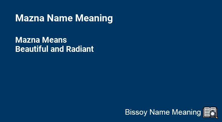 Mazna Name Meaning