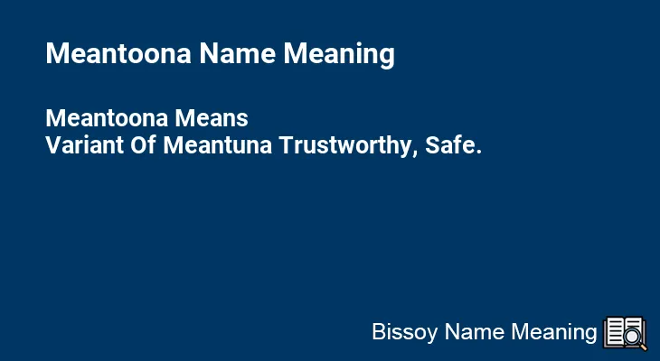 Meantoona Name Meaning