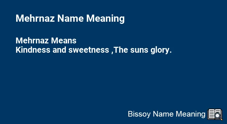 Mehrnaz Name Meaning