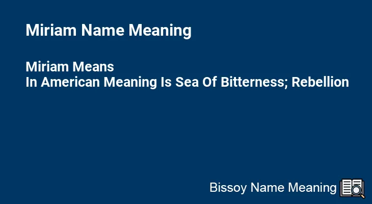 Miriam Name Meaning