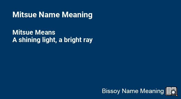 Mitsue Name Meaning
