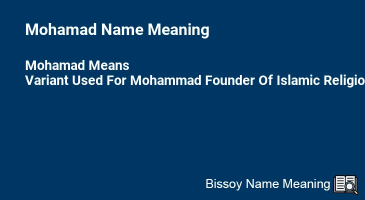 Mohamad Name Meaning