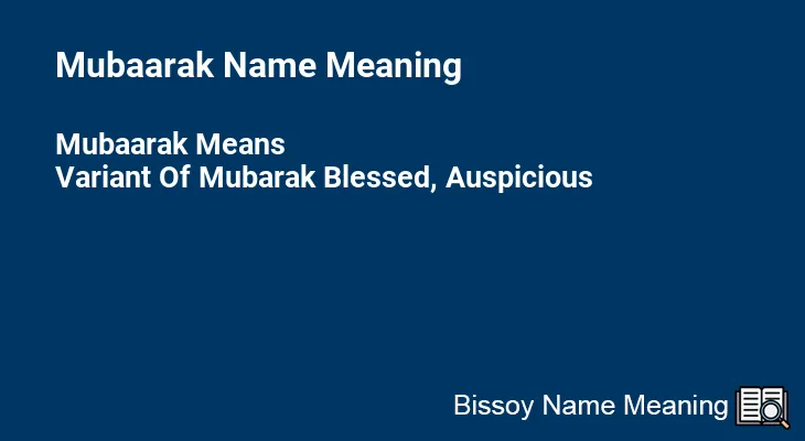 Mubaarak Name Meaning