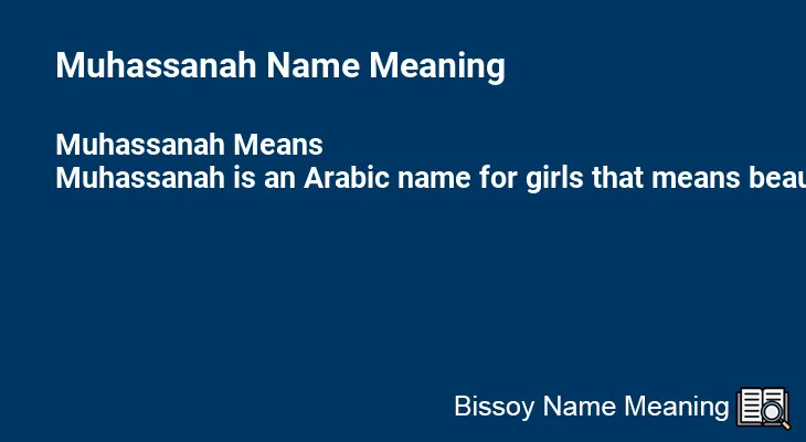 Muhassanah Name Meaning
