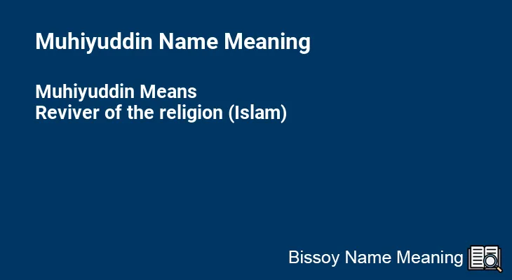 Muhiyuddin Name Meaning