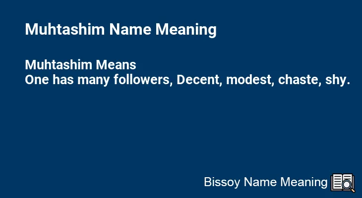 Muhtashim Name Meaning