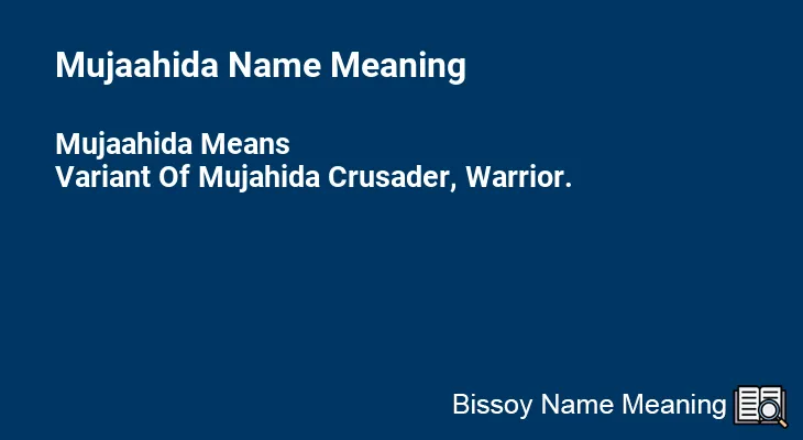 Mujaahida Name Meaning