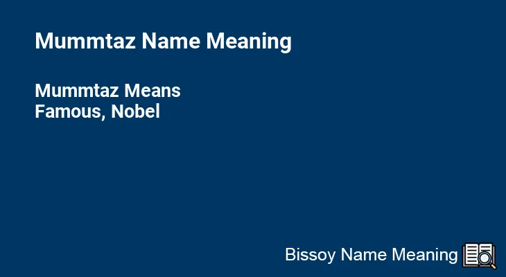 Mummtaz Name Meaning