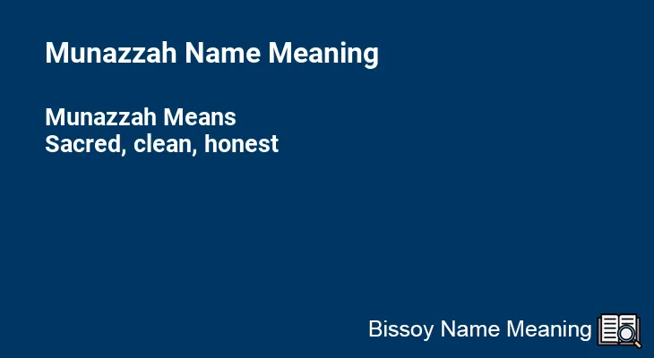 Munazzah Name Meaning