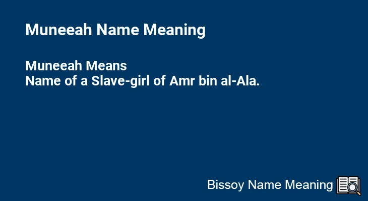 Muneeah Name Meaning