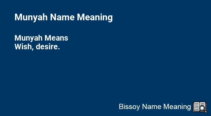 Munyah Name Meaning