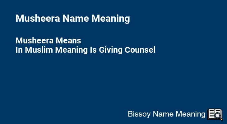 Musheera Name Meaning