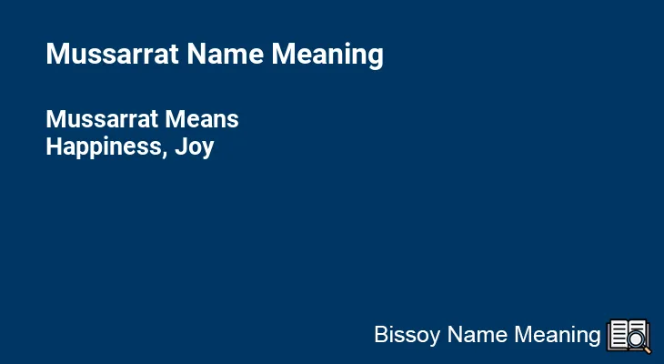 Mussarrat Name Meaning