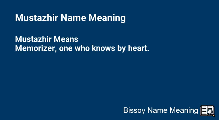 Mustazhir Name Meaning