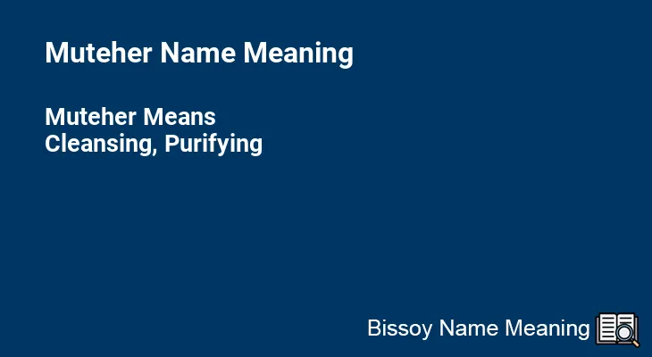 Muteher Name Meaning