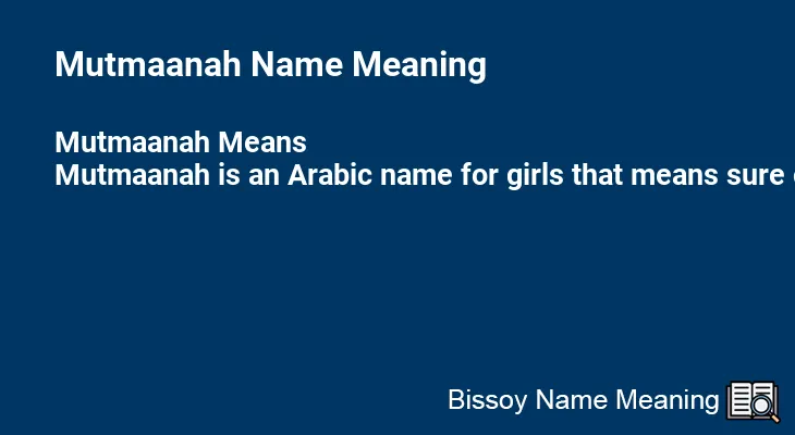 Mutmaanah Name Meaning