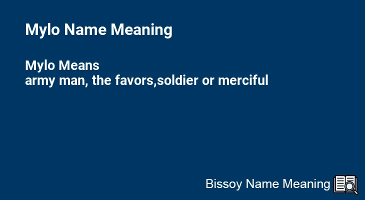 Mylo Name Meaning