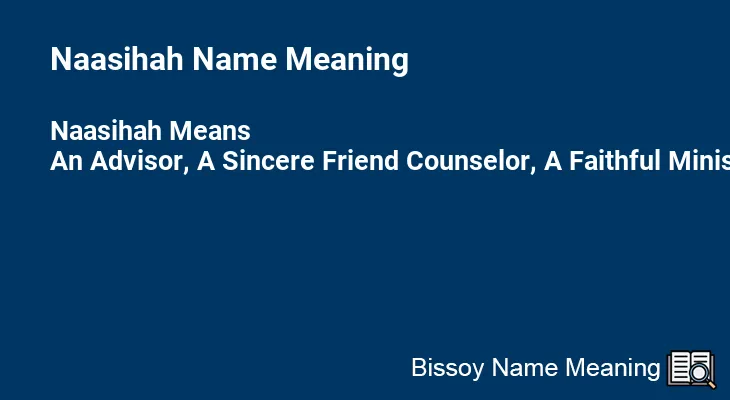 Naasihah Name Meaning
