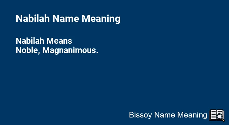 Nabilah Name Meaning