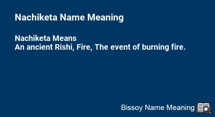Nachiketa Name Meaning