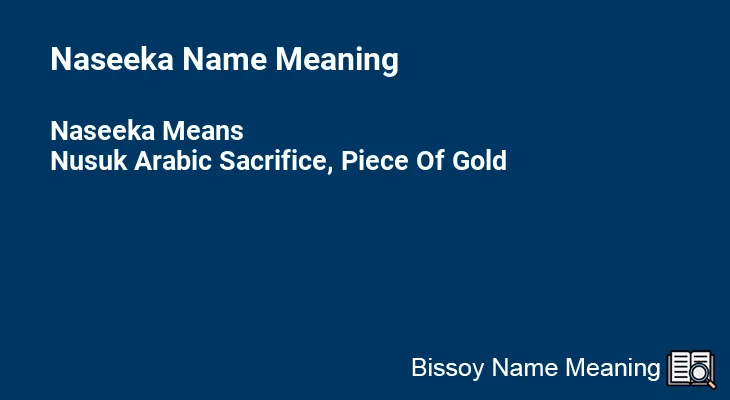 Naseeka Name Meaning