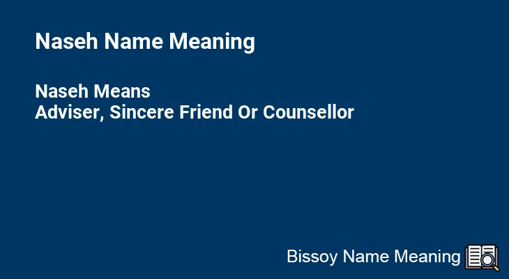 Naseh Name Meaning