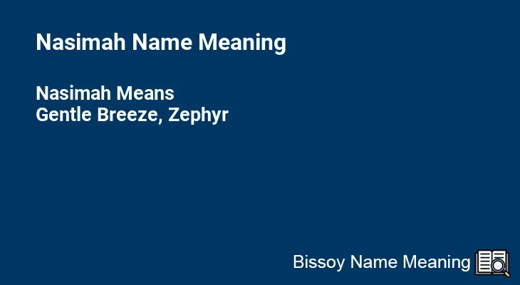 Nasimah Name Meaning