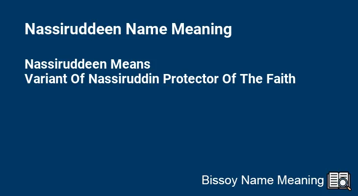 Nassiruddeen Name Meaning