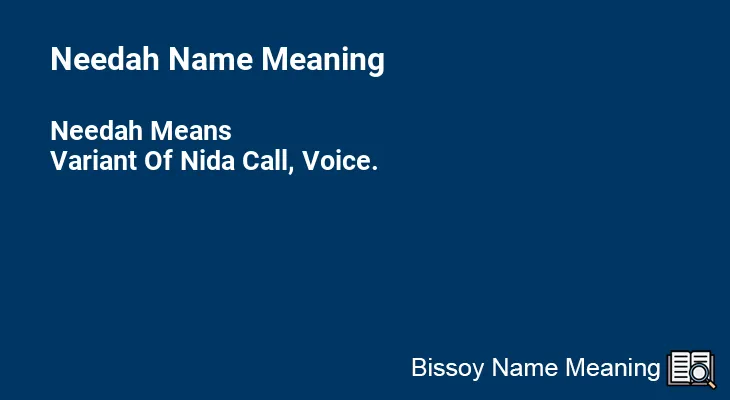 Needah Name Meaning