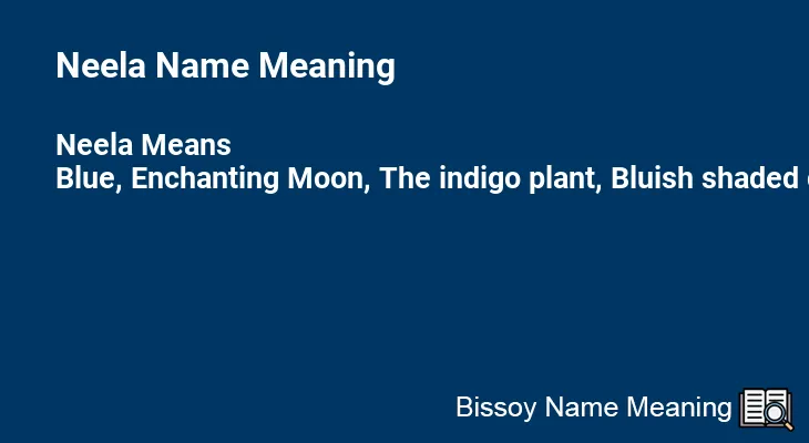 Neela Name Meaning