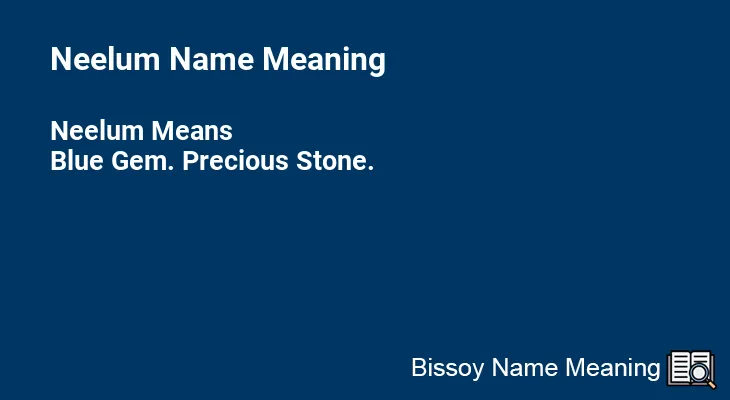 Neelum Name Meaning