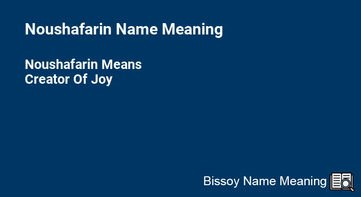 Noushafarin Name Meaning