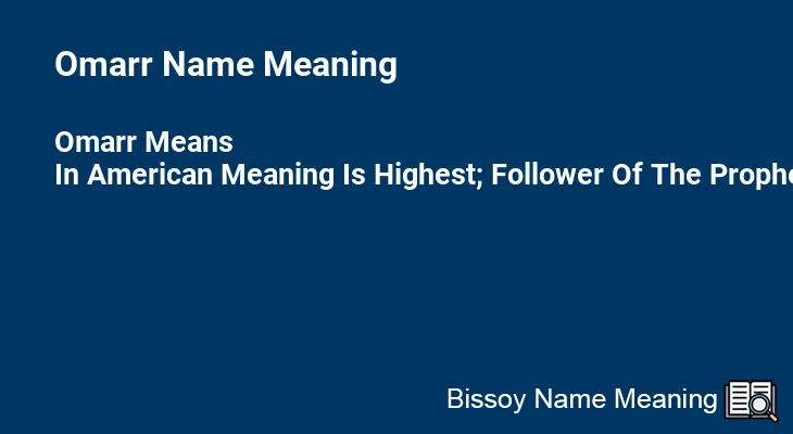 Omarr Name Meaning